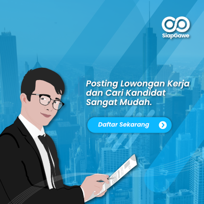 Posting Loker Khusus lulusan SMA/SMK di SiapGawe.com