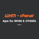 apa itu whm cpanel