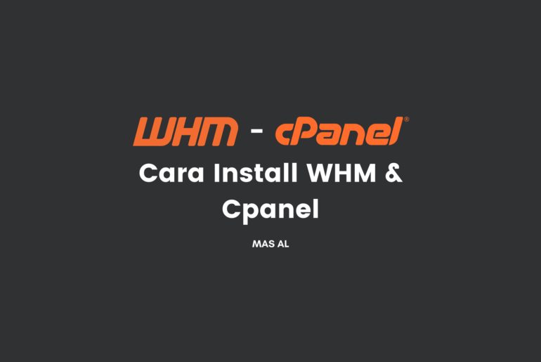 Cara Install WHM & Cpanel