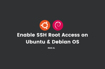 Cara Untuk Enable Root Access Remote di Debian atau Ubuntu enable root ssh ubuntu debian