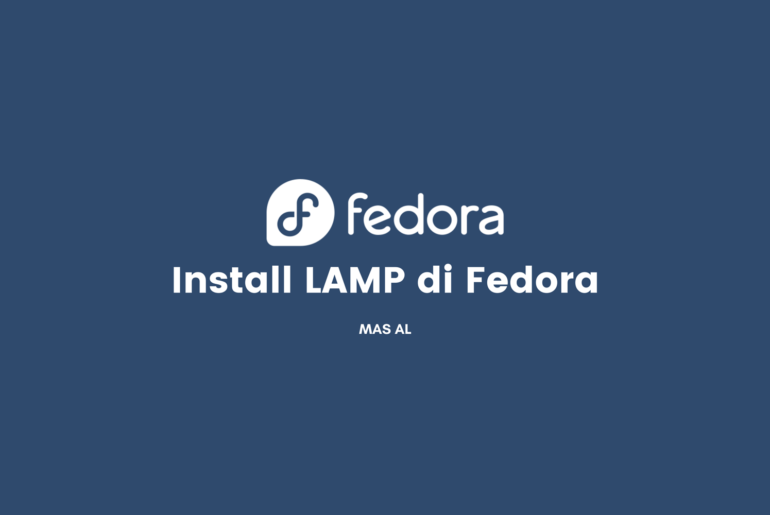 install LAMP di Fedora
