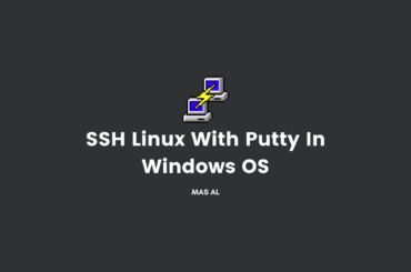 SSH Server Linux menggunakan Putty ssh linux with putty in windows
