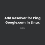 add resolver for ping google.com in linux