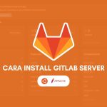 cara install gitlab di ubuntu server