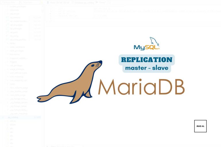 Cara Replication Database MariaDB (Master-Slave) Cara Replication Database MariaDB (Master-Slave)