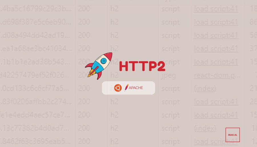Cara Konfigurasi Protocol h2 atau HTTP2 di Apache – Ubuntu Server
